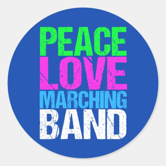 Peace Love Marching Band Ronde Sticker (Voorkant)