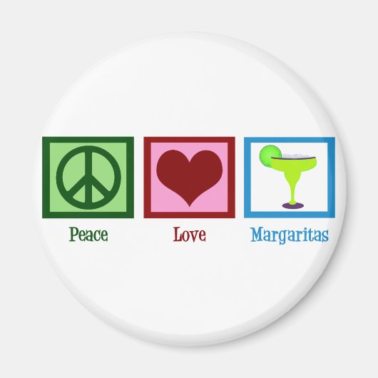 Peace Love Margaritas Magneet (Voorkant)