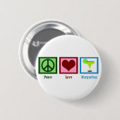 Peace Love Margaritas Ronde Button 5,7 Cm (Voorkant /achterkant)