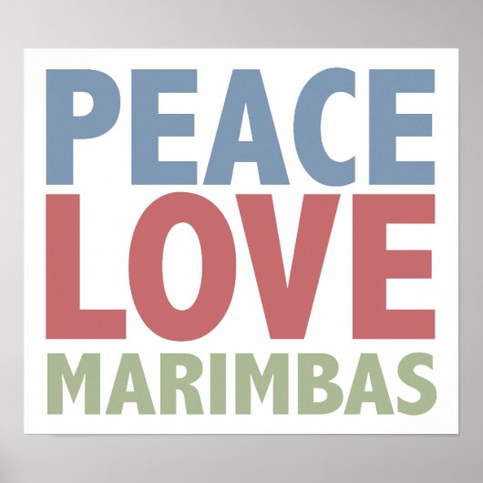 Peace Love Marimbas Poster (Voorkant)