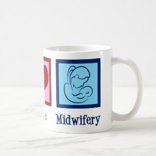 Peace Love Midwifery Cute Midechtgenote Koffiemok