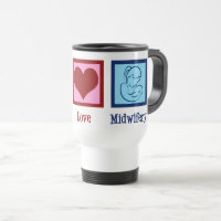 Peace Love Midwifery Cute Midechtgenote