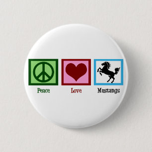 Peace Love Mustangs Ronde Button 5,7 Cm