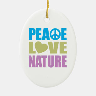 Peace Love Natuur Keramisch Ornament