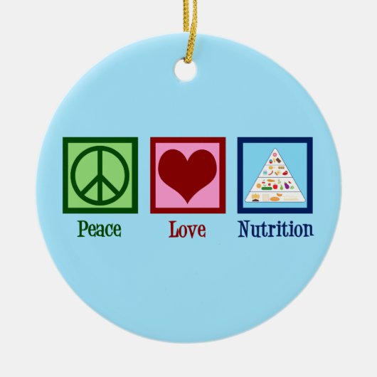 Peace Love Nutrition Keramisch Ornament (Voorkant)