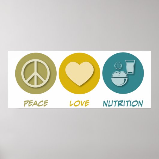 Peace Love Nutrition Poster (Voorkant)