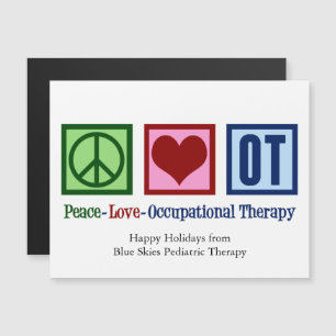 Peace Love Occupational Therapy Custom Magnet Kaar
