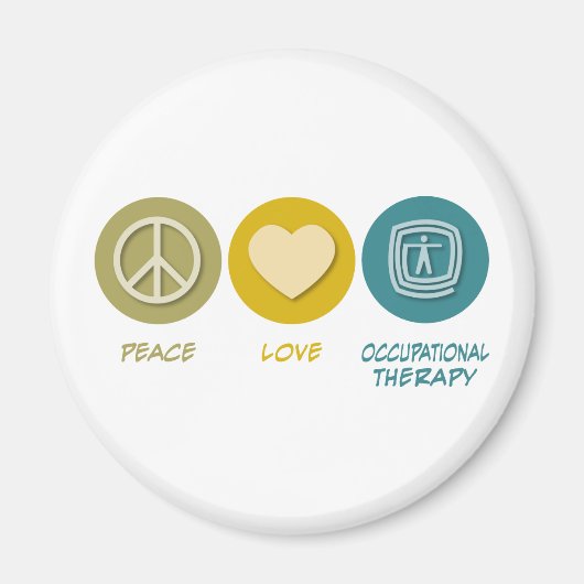 Peace Love Occupational Therapy Magneet (Voorkant)