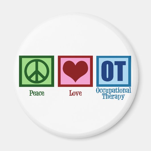 Peace Love Occupational Therapy Magneet (Voorkant)