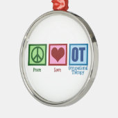 Peace Love Occupational Therapy Metalen Ornament (Links)