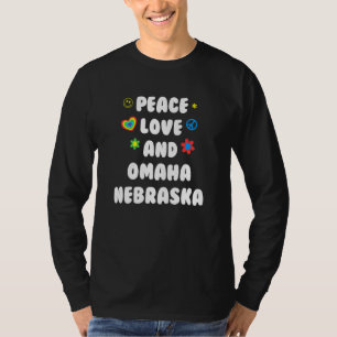Peace Love Omaha Nebraska Patriotic Ne Patriotisme T-shirt