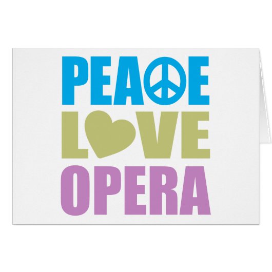 Peace Love Opera (Voorkant Horizontaal)