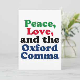 Peace Love Oxford Comma English Grammar Humor Kaart