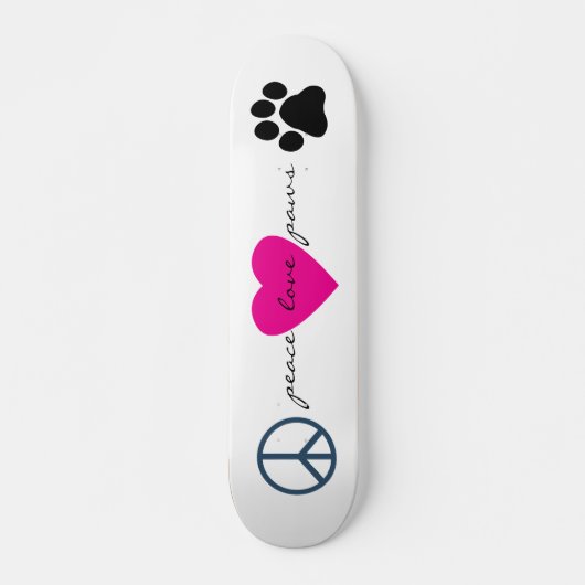 Peace Love Paws Skateboard (Voorkant)