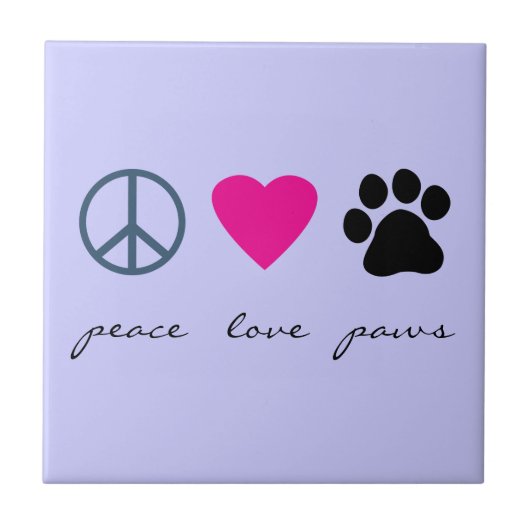 Peace Love Paws Tegeltje (Voorkant)