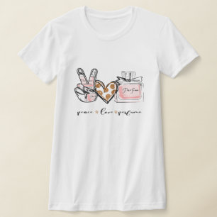 Peace love Perfume T-shirt femme.