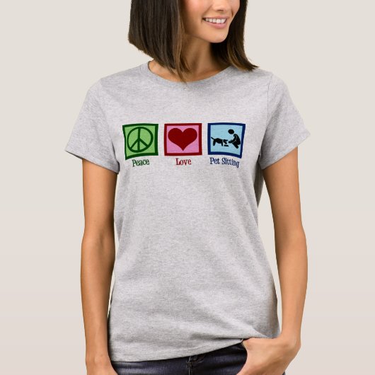 Peace Love Pet Sitting Dog Walking Service T-shirt (Voorkant)