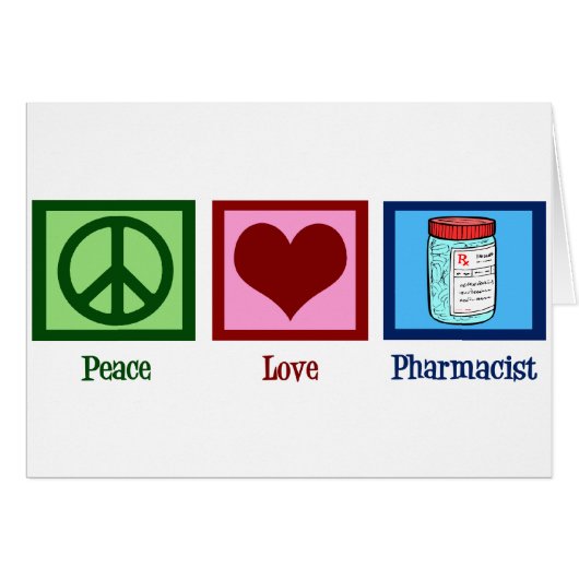 Peace Love Pharmacist (Voorkant Horizontaal)