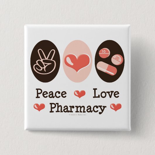 Peace Love Pharmacy Button (Voorkant)