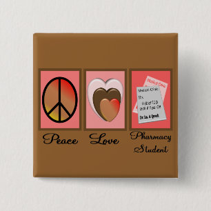 Peace Love Pharmacy Student Gifts Vierkante Button 5,1 Cm