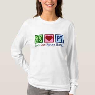 Peace Love Physical Therapist T-shirt