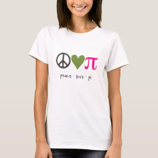 Peace Love Pi T-shirt
