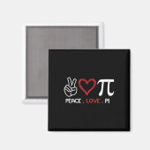 Peace Love Pi Wiskunde Love Pi Day Wiskunde Teache Magneet (Voorkant / Achterkant)