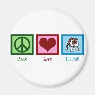 Peace Love Pit Bull Magneet
