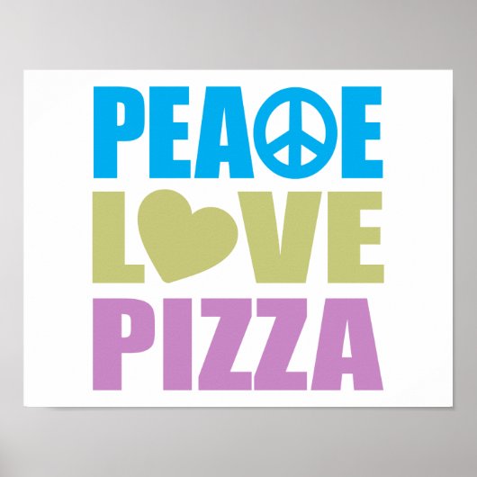Peace Love Pizza Poster (Voorkant)