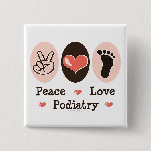 Peace Love Podiatry Podiatrist Button (Voorkant)