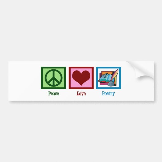 Peace Love Poetry Bumpersticker (Voorkant)