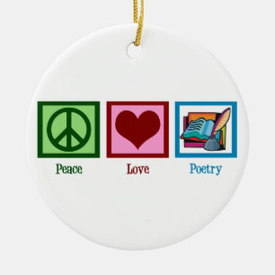 Peace Love Poetry Keramisch Ornament