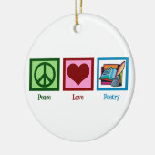 Peace Love Poetry Keramisch Ornament (Links)
