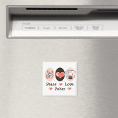 Peace Love Poker Magnet (In Situ (Lave-vaisselle))