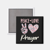Peace Love Prayer Magneet (Voorkant / Achterkant)