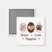 Peace Love Puggets Magnet (Recto/Verso)