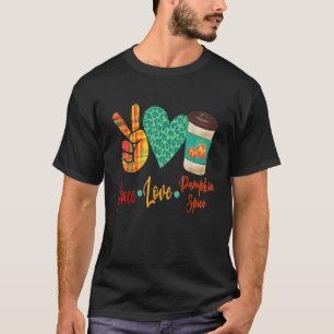Peace Love Pumpkin Spice Coffee Herfst is hier T-shirt