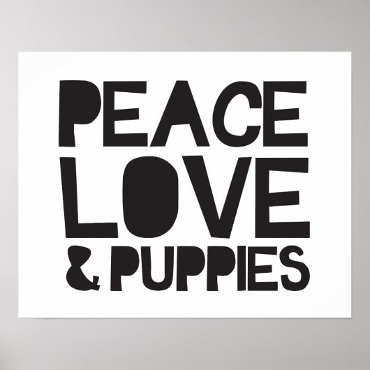 Peace Love & Puppies Poster (Voorkant)
