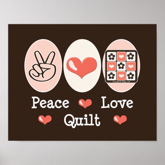 Peace Love Quilt Poster (Voorkant)