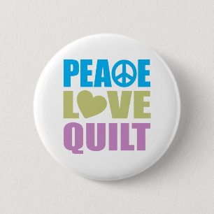 Peace Love Quilt Ronde Button 5,7 Cm