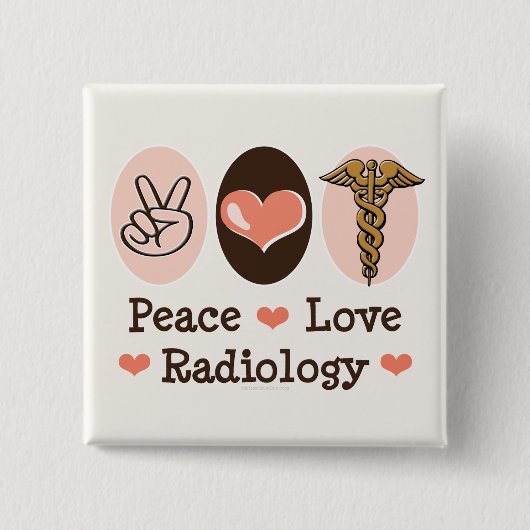 Peace Love Radiology Button (Voorkant)