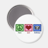 Peace Love Radiology Magneet (Voorkant / Achterkant)