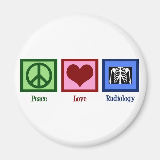 Peace Love Radiology Magneet (Voorkant)