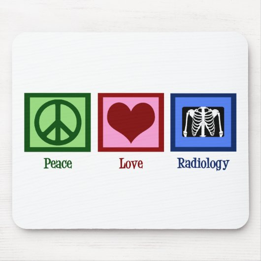 Peace Love Radiology Muismat (Voorkant)