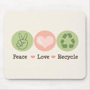 Peace Love Recyclen Mousepad Muismat