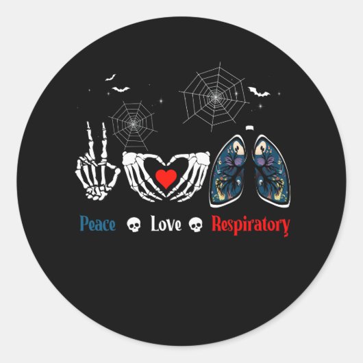 Peace Love Respiratory Therapist Skeleton Funny Ha Ronde Sticker (Voorkant)