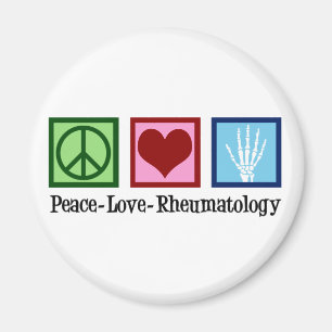 Peace Love Reumatology Magneet