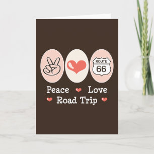 Peace Love Road Trip Route 66 Carte de voeux