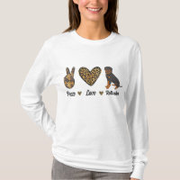 Peace Love Rottweiler Lover Pet Dog Puppy Owner Le