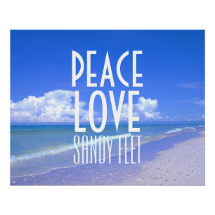Peace, Love, Sandy Feet Perfect Poster
